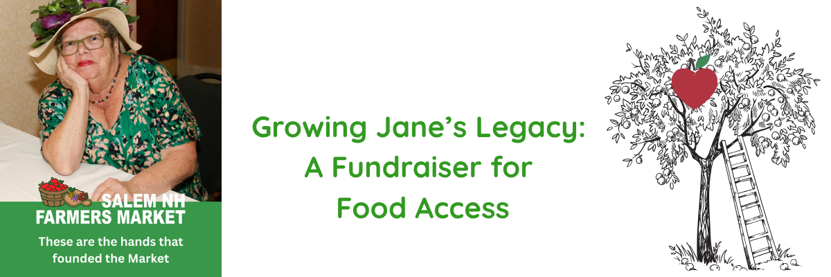 Growing Jane’s Legacy A Fundraiser for Food Access A graphic with an apple tree and a photo of Jane Lang, the market founder